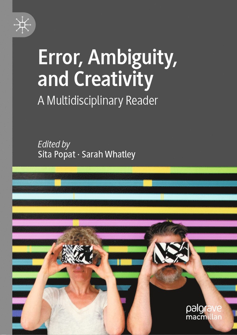 Error, Ambiguity, and Creativity 1