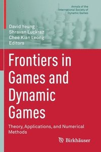 bokomslag Frontiers in Games and Dynamic Games