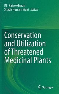 bokomslag Conservation and Utilization of Threatened Medicinal Plants