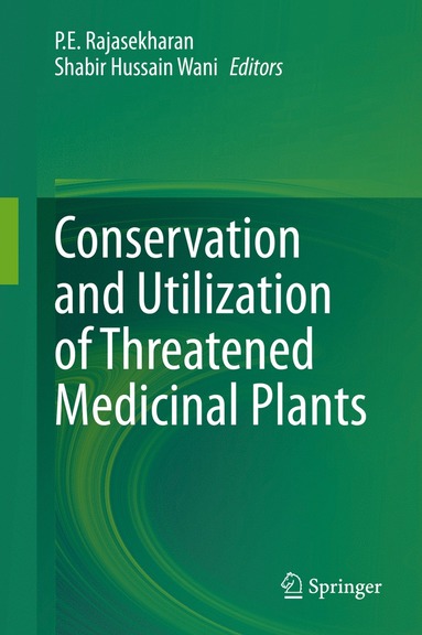 bokomslag Conservation and Utilization of Threatened Medicinal Plants