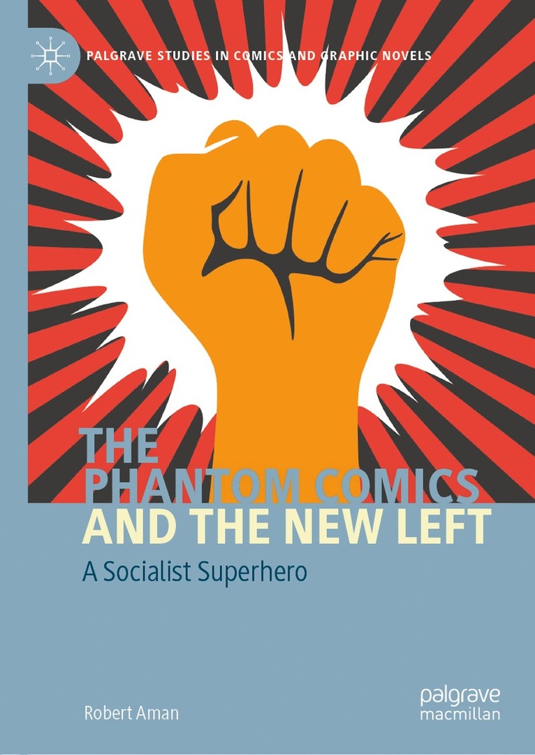 The Phantom Comics and the New Left 1