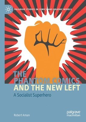 The Phantom Comics and the New Left 1