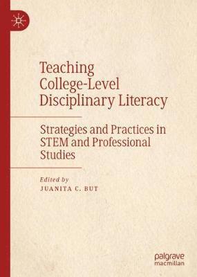 Teaching College-Level Disciplinary Literacy 1