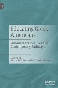 bokomslag Educating Greek Americans