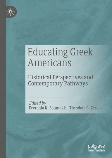bokomslag Educating Greek Americans