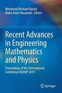 bokomslag Recent Advances in Engineering Mathematics and Physics