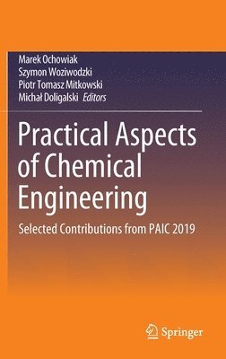 Practical Aspects of Chemical Engineering 1