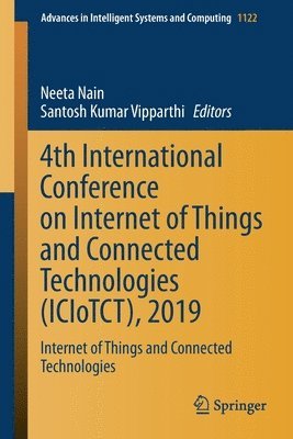 4th International Conference on Internet of Things and Connected Technologies (ICIoTCT), 2019 1