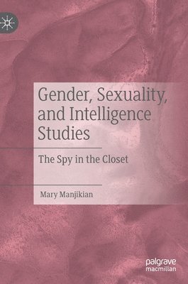 Gender, Sexuality, and Intelligence Studies 1