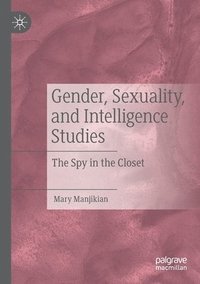 bokomslag Gender, Sexuality, and Intelligence Studies