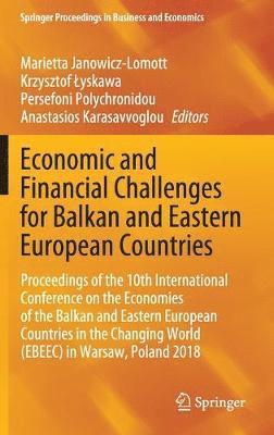 bokomslag Economic and Financial Challenges for Balkan and Eastern European Countries