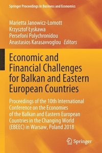 bokomslag Economic and Financial Challenges for Balkan and Eastern European Countries