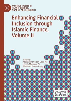 bokomslag Enhancing Financial Inclusion through Islamic Finance, Volume II