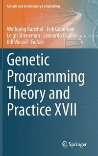 bokomslag Genetic Programming Theory and Practice XVII