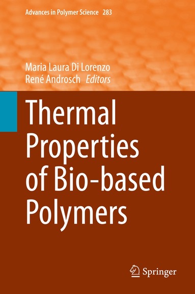 Maria Laura Di Lorenzo, René Androsch - Thermal Properties of Bio-based Polymers, Inbunden