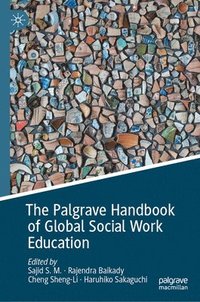bokomslag The Palgrave Handbook of Global Social Work Education