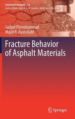 bokomslag Fracture Behavior of Asphalt Materials