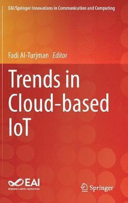 Trends in Cloud-based IoT 1