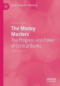 bokomslag The Money Masters