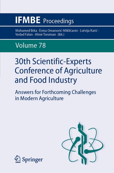 Muhamed Brka, Enisa Omanović-Mikličanin, Lutvija Karić, Vedad Falan, Almir Toroman - 30th Scientific-Experts Conference of Agriculture and Food Industry, Häftad