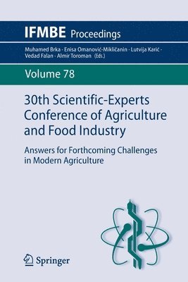 30th Scientific-Experts Conference of Agriculture and Food Industry 1