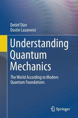 bokomslag Understanding Quantum Mechanics