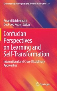 bokomslag Confucian Perspectives on Learning and Self-Transformation