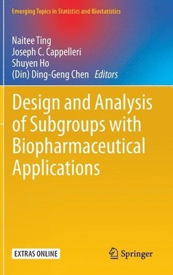 bokomslag Design and Analysis of Subgroups with Biopharmaceutical Applications