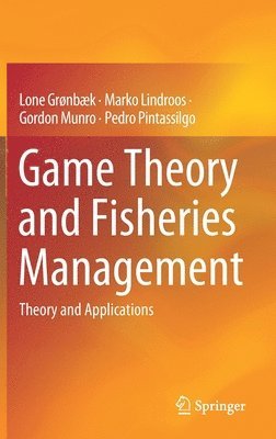 bokomslag Game Theory and Fisheries Management