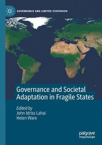 bokomslag Governance and Societal Adaptation in Fragile States