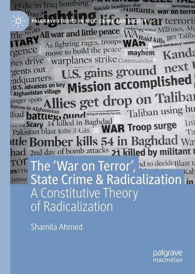 Shamila Ahmed - ‘War on Terror’, State Crime & Radicalization, Inbunden