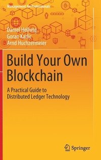 bokomslag Build Your Own Blockchain