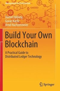 bokomslag Build Your Own Blockchain