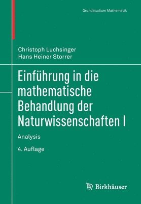 bokomslag Einfhrung in die mathematische Behandlung der Naturwissenschaften I