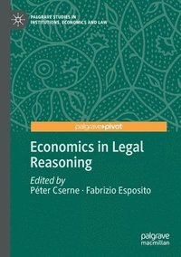 bokomslag Economics in Legal Reasoning