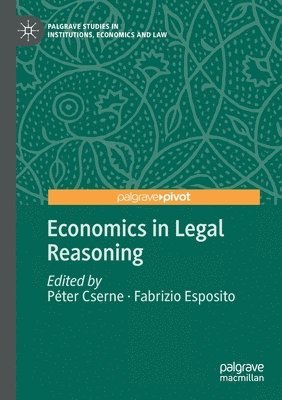 Economics in Legal Reasoning 1