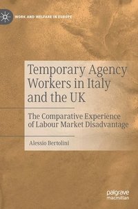 bokomslag Temporary Agency Workers in Italy and the UK
