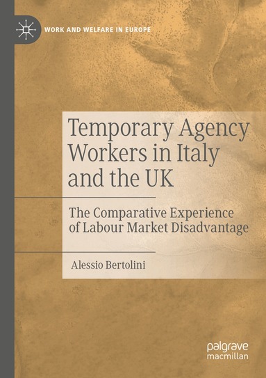 Alessio Bertolini - Temporary Agency Workers in Italy and the UK, Häftad