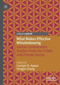 bokomslag What Makes Effective Whistleblowing