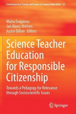 bokomslag Science Teacher Education for Responsible Citizenship