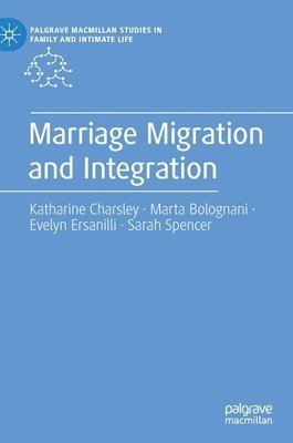 bokomslag Marriage Migration and Integration