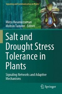 bokomslag Salt and Drought Stress Tolerance in Plants