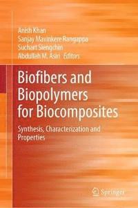 bokomslag Biofibers and Biopolymers for Biocomposites