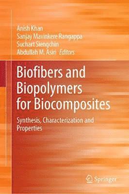 bokomslag Biofibers and Biopolymers for Biocomposites