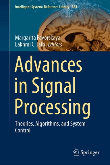 Margarita Favorskaya, Lakhmi C. Jain - Advances in Signal Processing, Inbunden