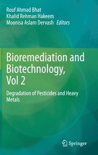 bokomslag Bioremediation and Biotechnology, Vol 2