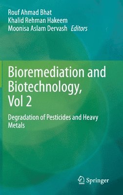 Bioremediation and Biotechnology, Vol 2 1