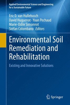 bokomslag Environmental Soil Remediation and Rehabilitation