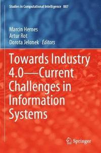 bokomslag Towards Industry 4.0 - Current Challenges in Information Systems