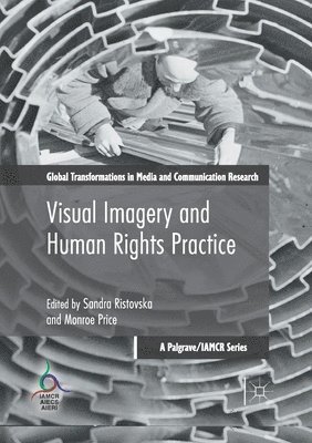 Visual Imagery and Human Rights Practice 1